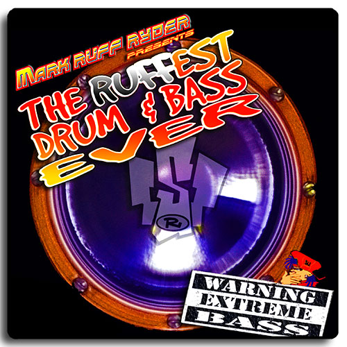 Ruffest Drum N Bass Ever!